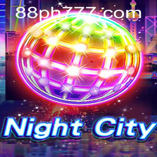 NightCity: An Immersive Gaming Experience with PH 777 Flair